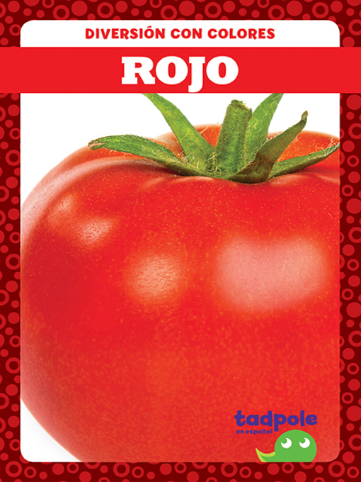 Title details for Rojo (Red) by Anna C. Peterson - Available